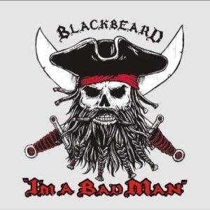 Grey Blackbeard - I'm A Bad Man Pirate Flag, 45 x 30 x .5 (12 x 18 in) - Image 4