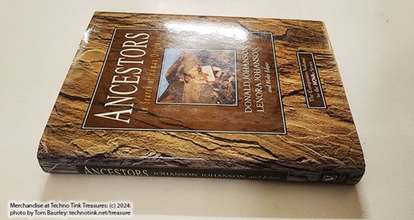 Ancestors In Search of Human Origins by Donald & Lenora Johanson et al (hardcover) - Image 3